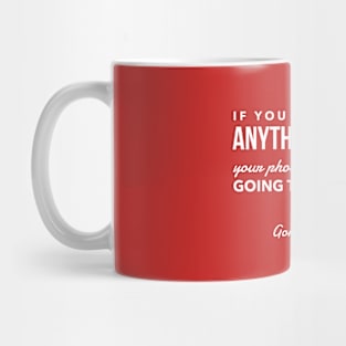 Say Something Mug